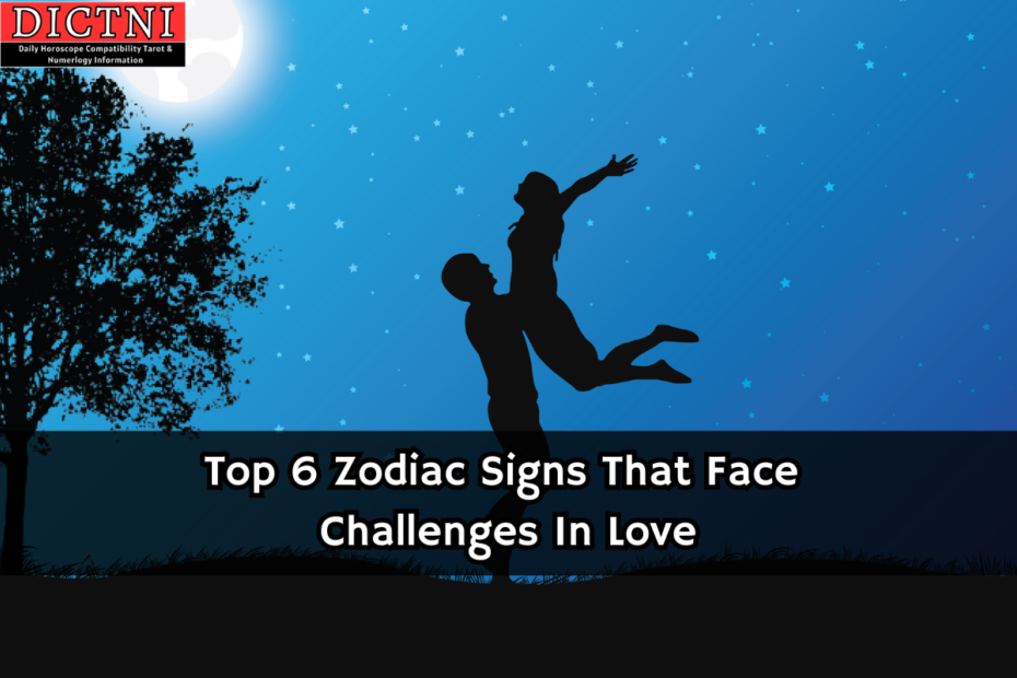 Top 6 Zodiac Signs That Face Challenges In Love