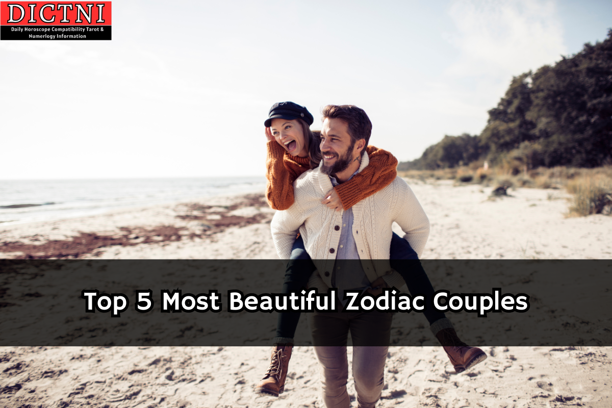Top 5 Most Beautiful Zodiac Couples Dictni Daily Horoscope Compatibility Tarot And Numerology 6083