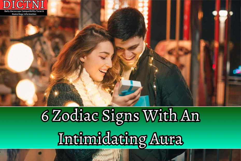 6 Zodiac Signs With An Intimidating Aura