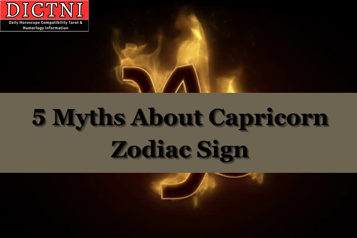 5 Myths About Capricorn Zodiac Sign