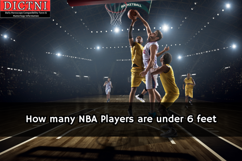 How many NBA Players are under 6 feet