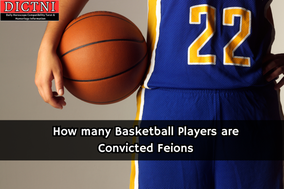 How many Basketball Players are Convicted Feions