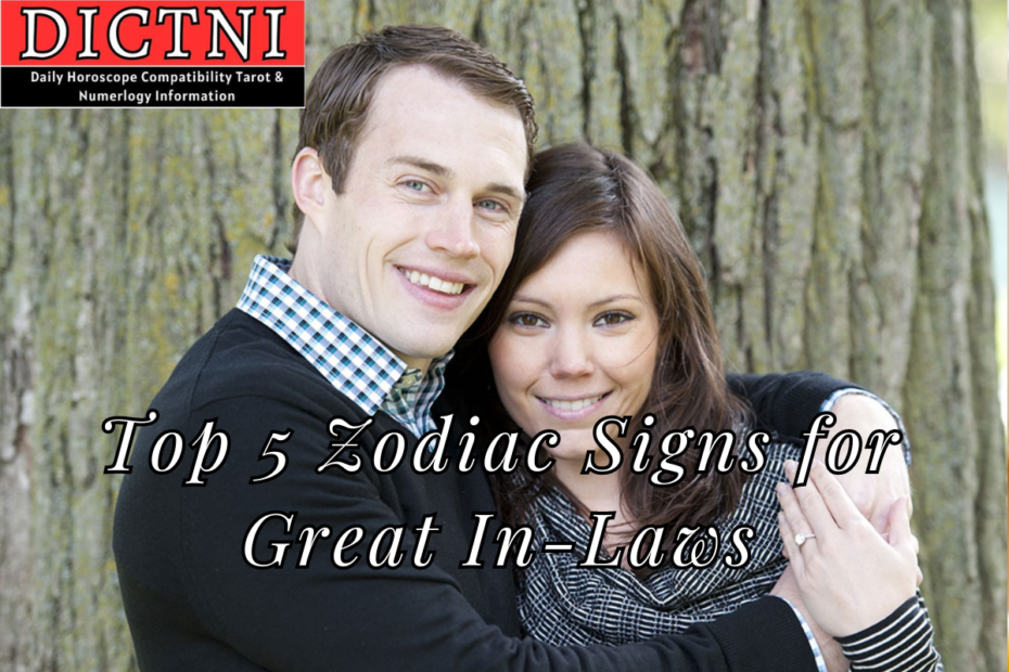 Top 5 Zodiac Signs for Great In-Laws