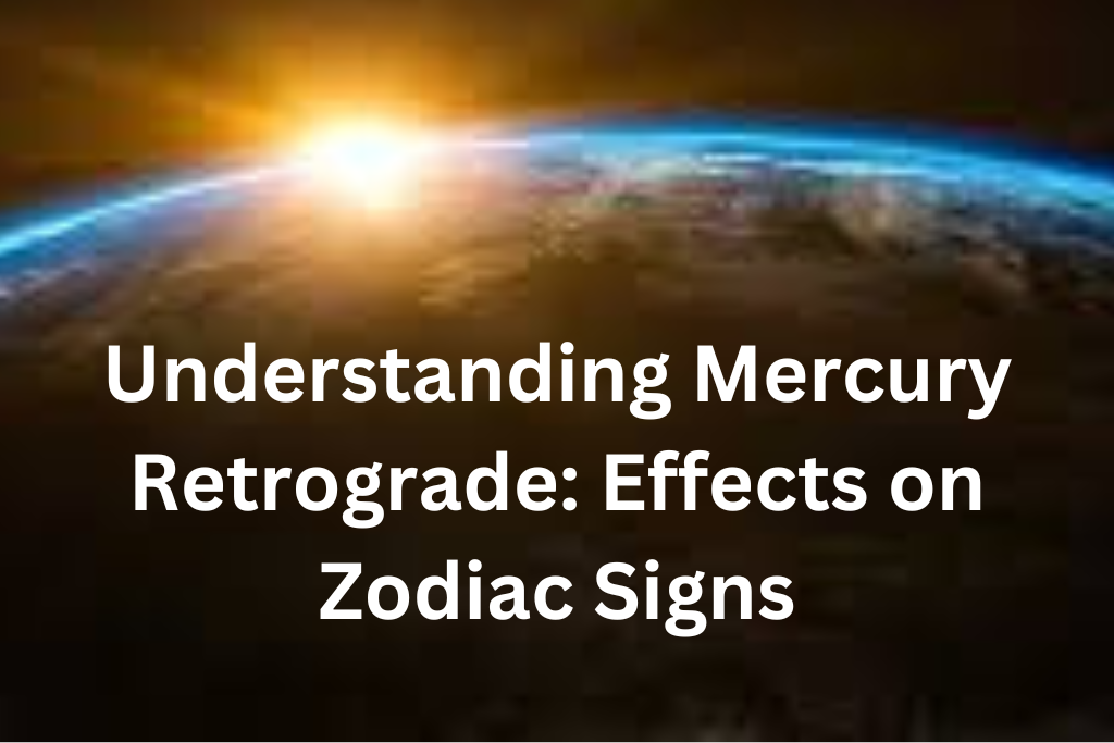 Understanding Mercury Retrograde Effects on Zodiac Signs Dictni